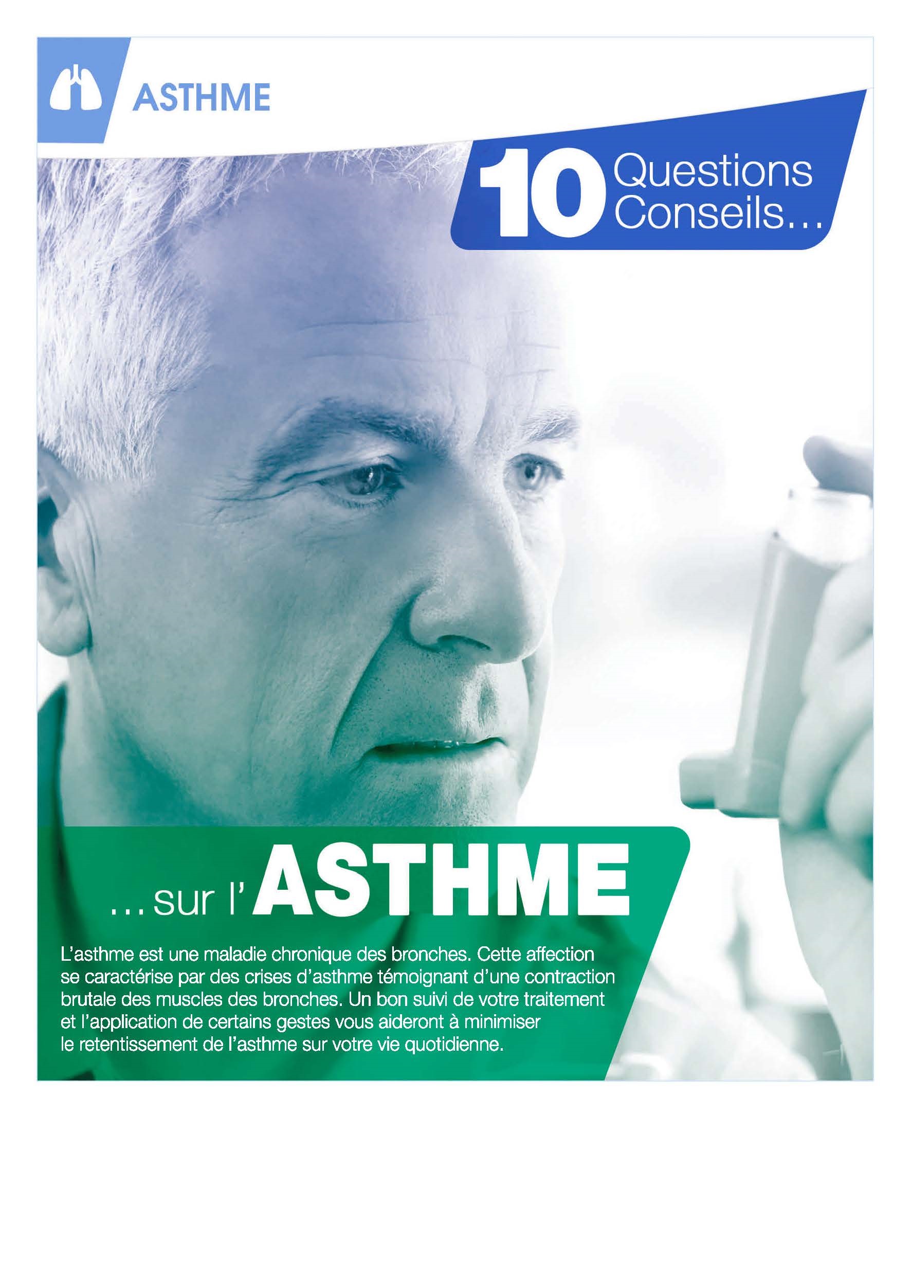 10 Questions, 10 Conseils sur l'Asthme