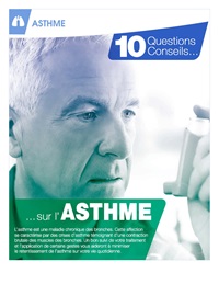 10 Questions, 10 Conseils sur l'Asthme