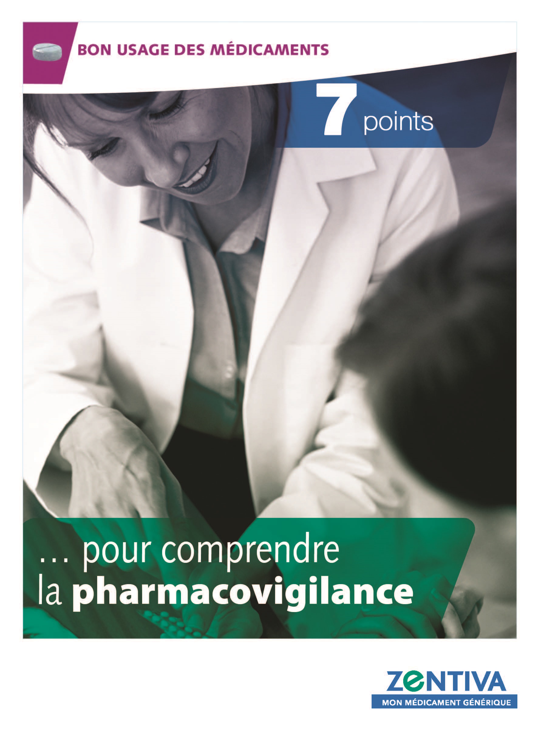 La pharmacovigilance en 7 points 