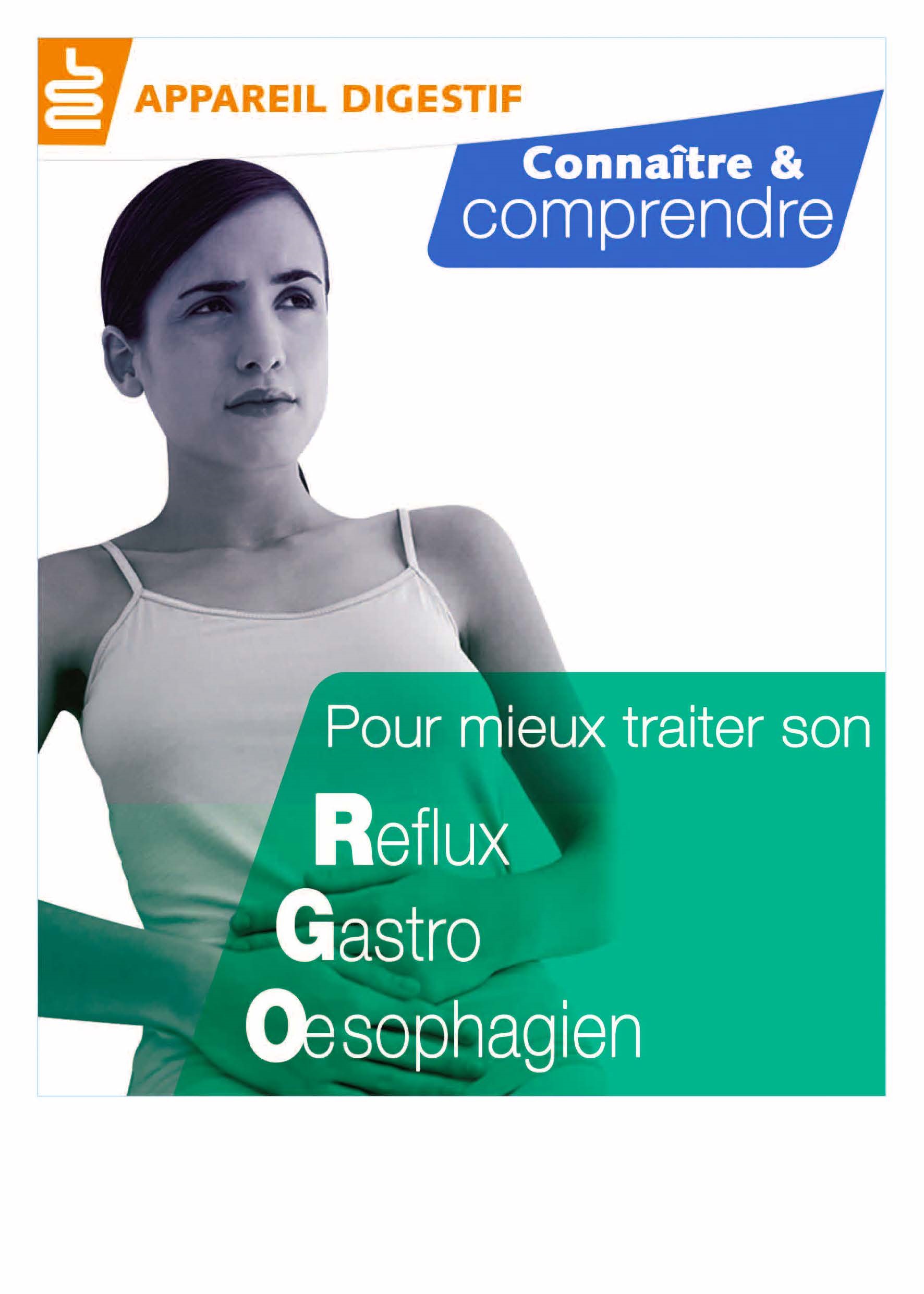 Connaître et comprendre, pour mieux traiter son reflux gastro-oesophagien